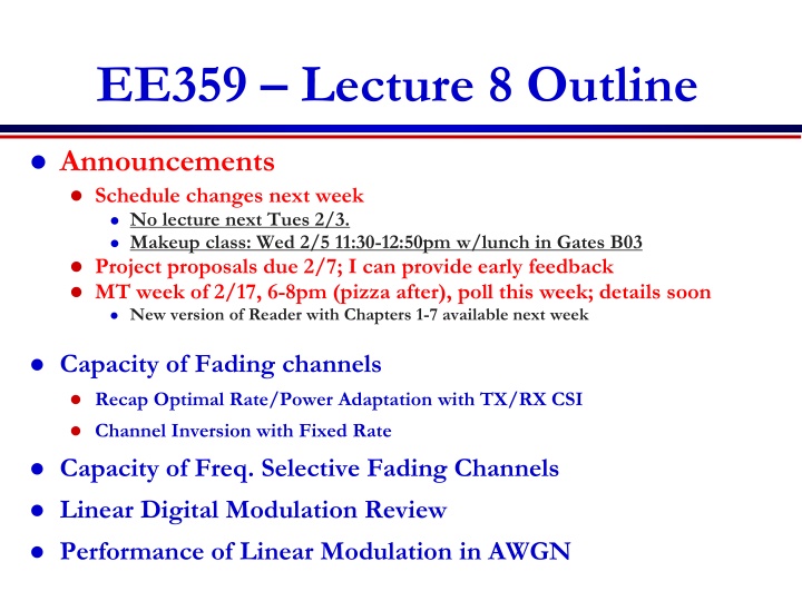 ee359 lecture 8 outline