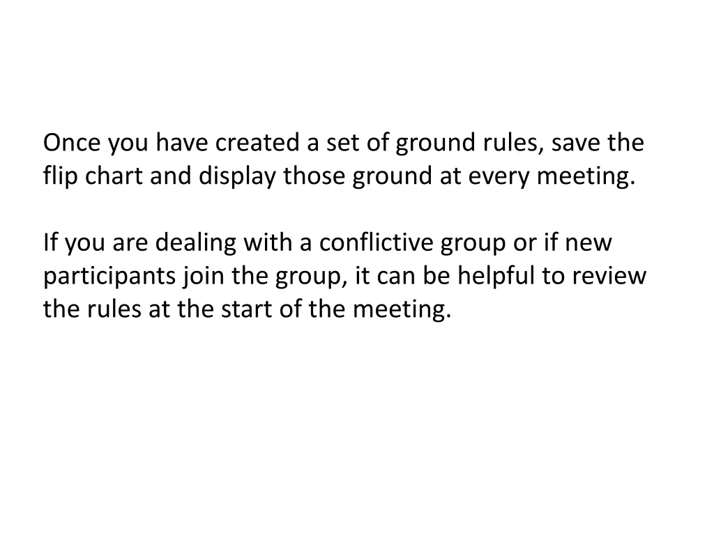 once you have created a set of ground rules save