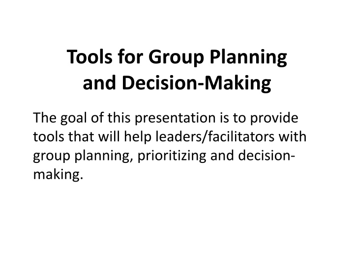 tools for group planning and decision making