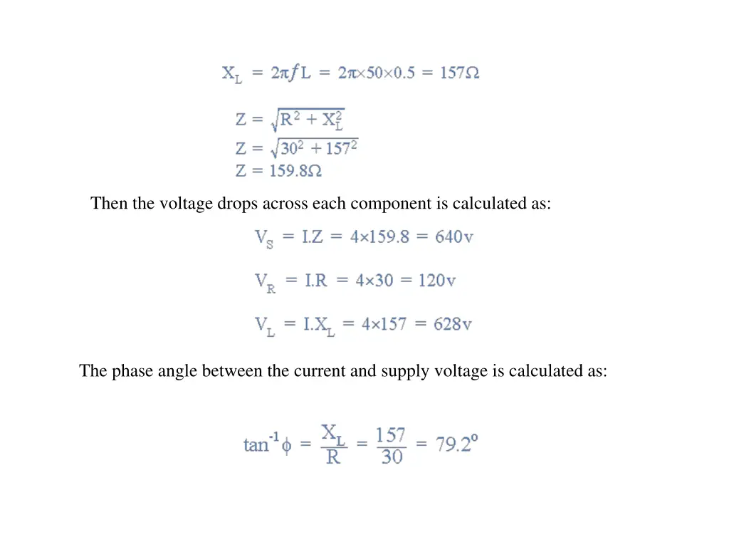 then the voltage drops across each component