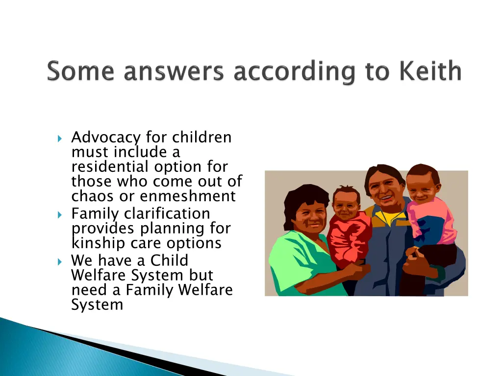 advocacy for children must include a residential
