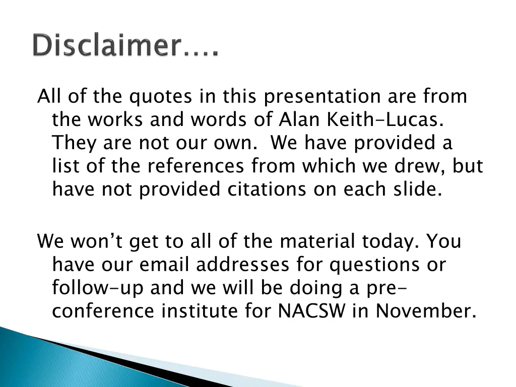 all of the quotes in this presentation are from