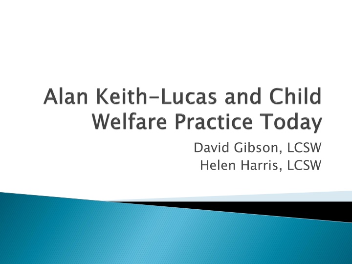 david gibson lcsw helen harris lcsw