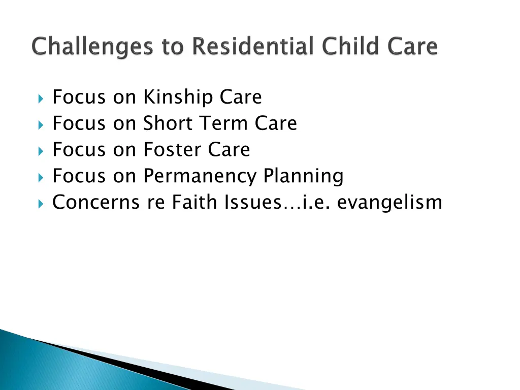 focus on kinship care focus on short term care