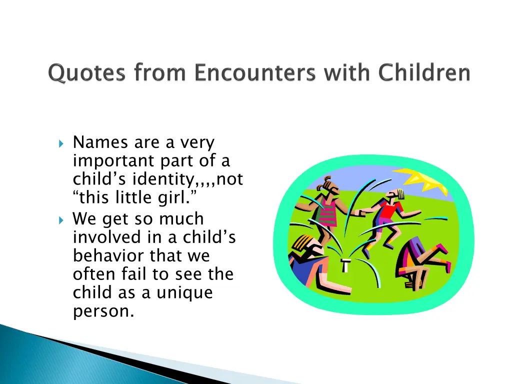 names are a very important part of a child