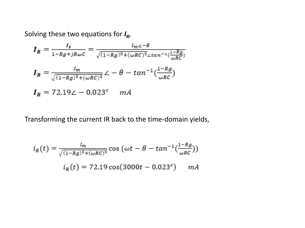 solving these two equations for i r