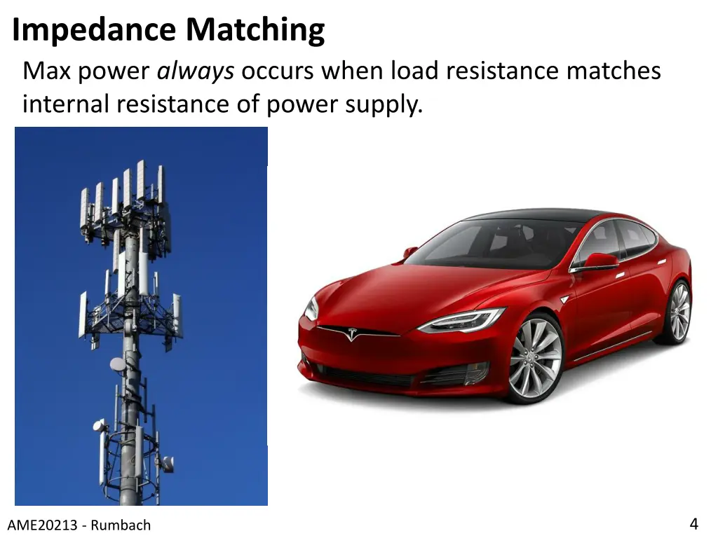 impedance matching max power always occurs when