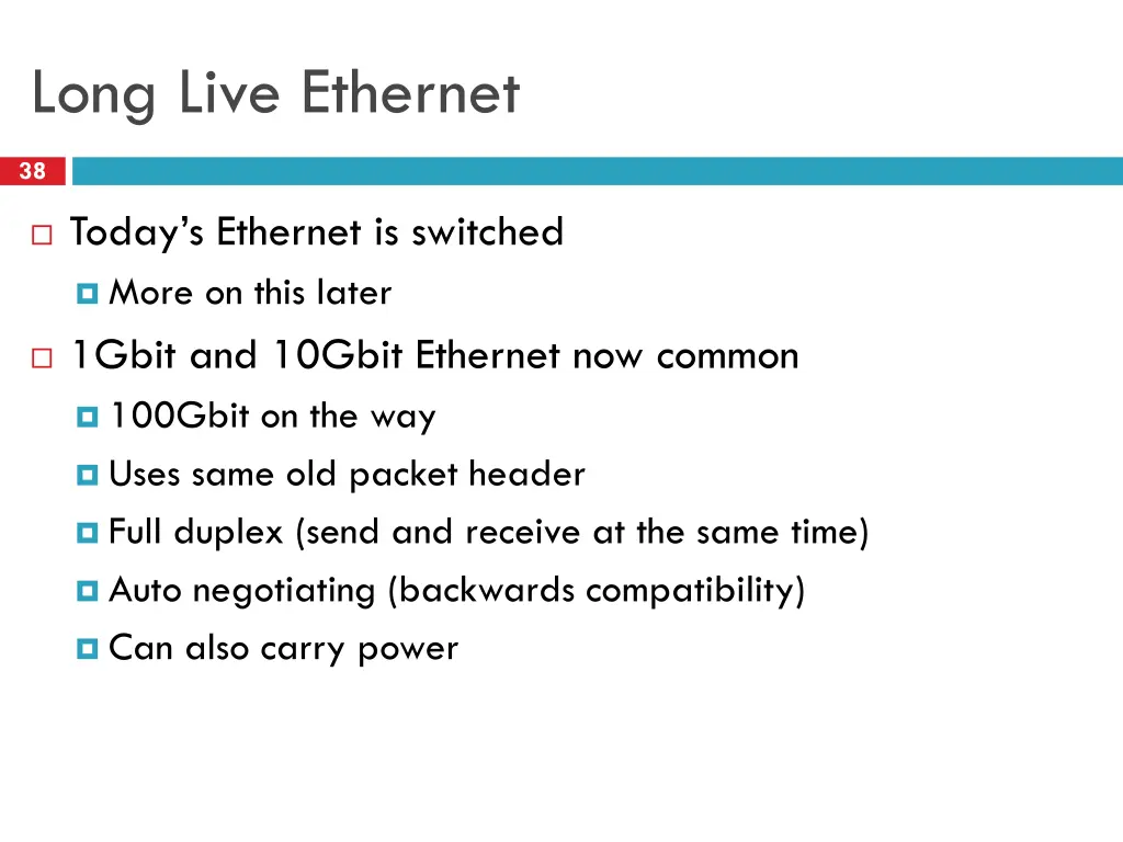 long live ethernet