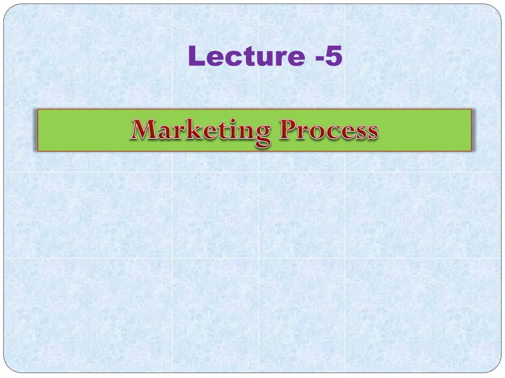 lecture 5