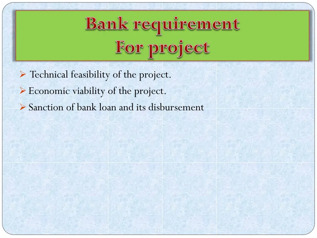 technical feasibility of the project economic