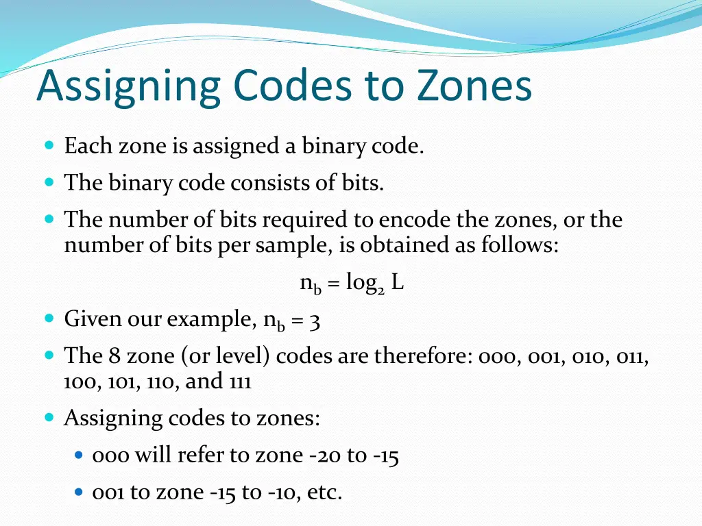assigning codes to zones