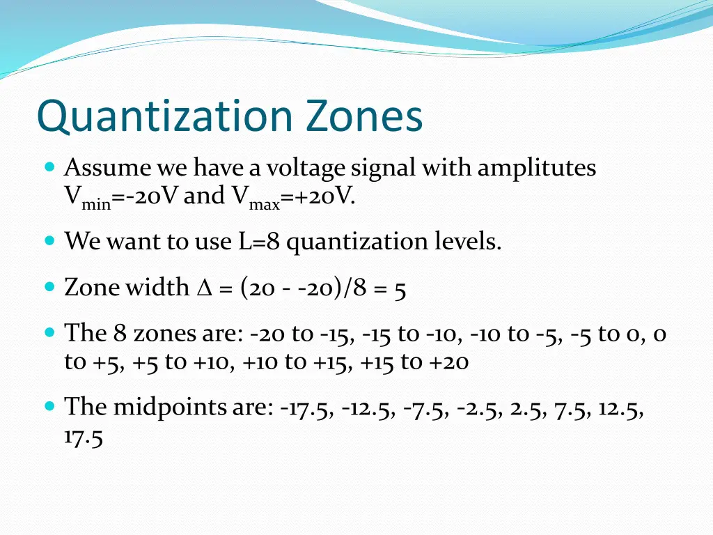 quantization zones assume we have a voltage