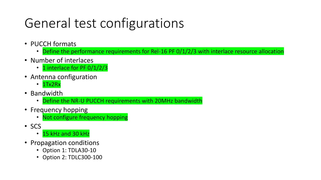 general test configurations