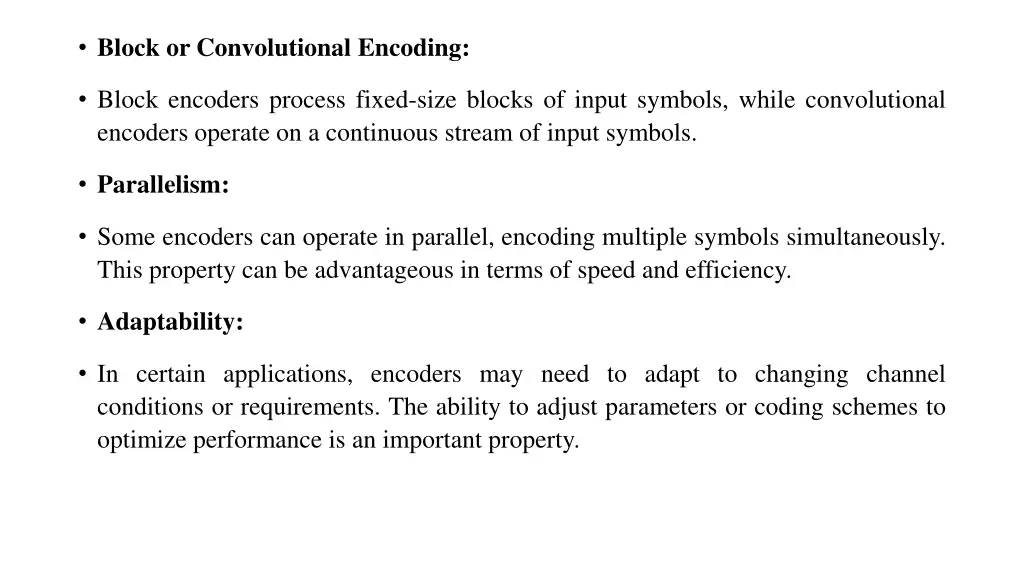 block or convolutional encoding