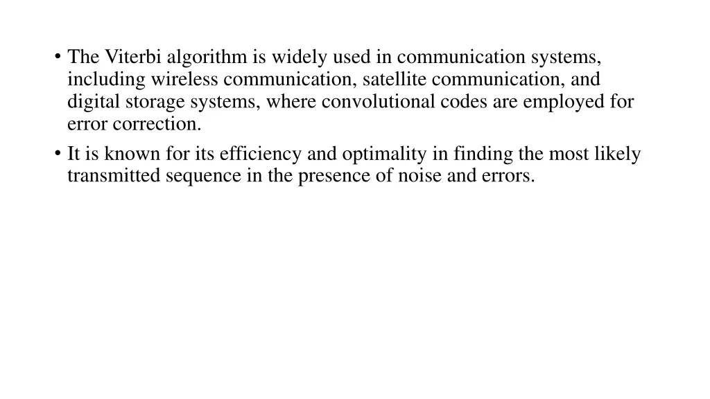 the viterbi algorithm is widely used