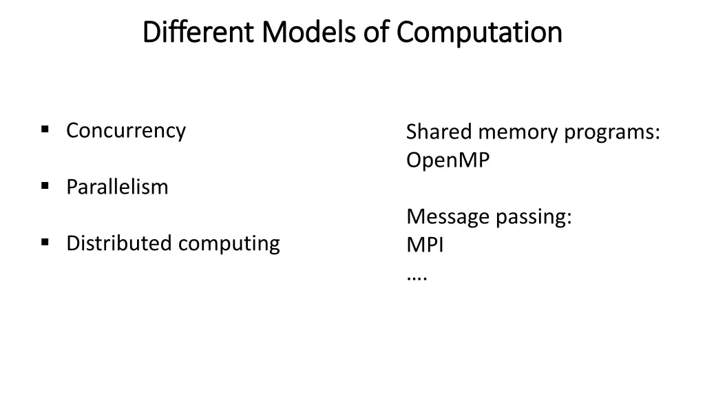 different models of computation different models