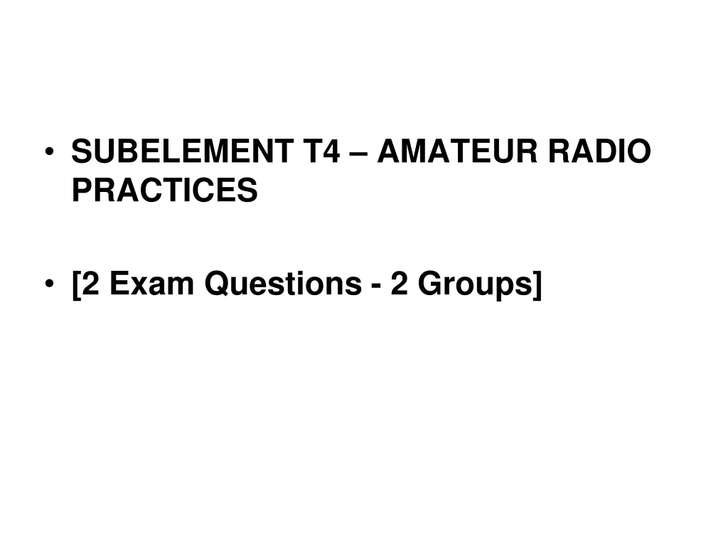 subelement t4 amateur radio practices