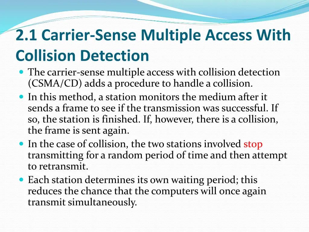 2 1 carrier sense multiple access with collision