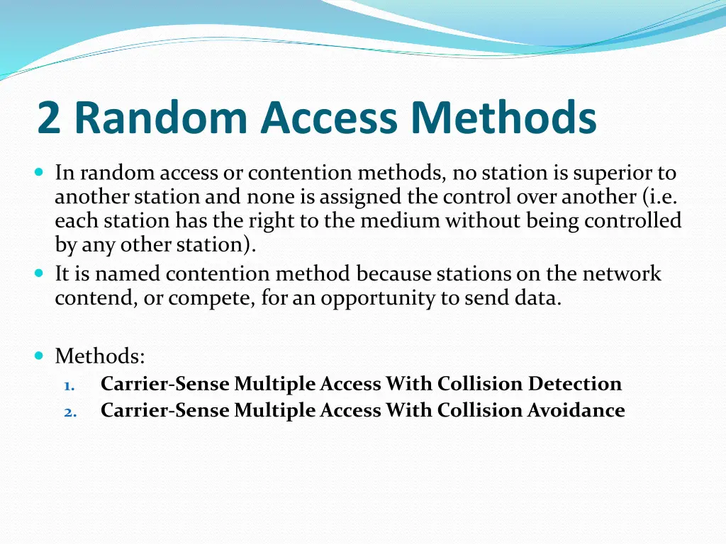 2 random access methods