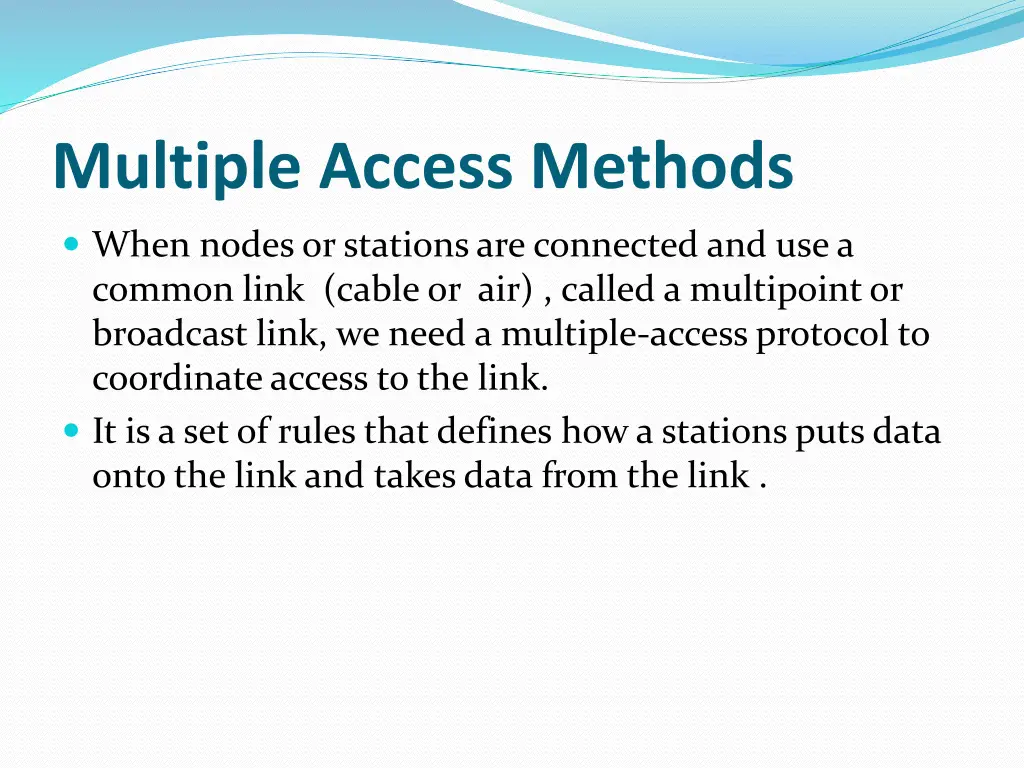 multiple access methods 1