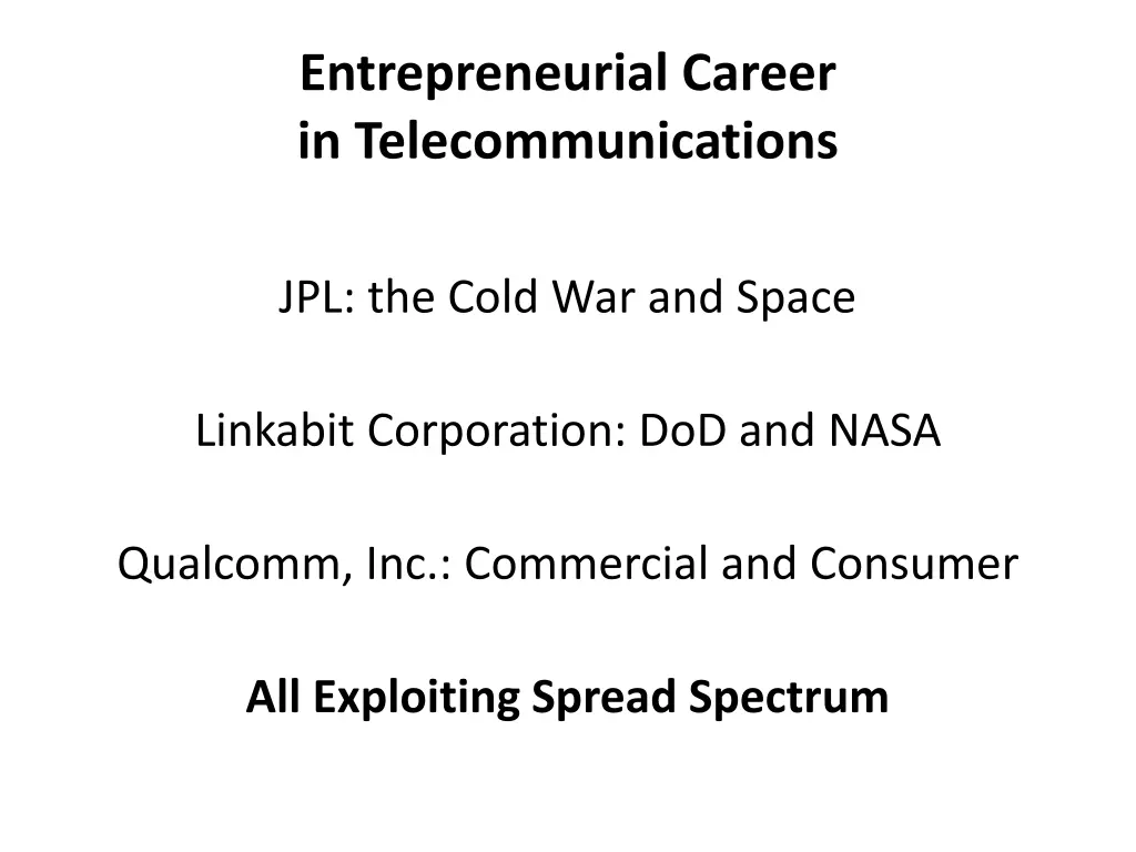 entrepreneurial career in telecommunications