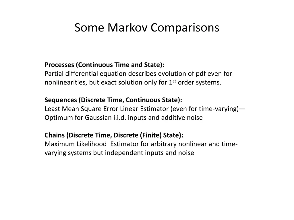 some markov comparisons