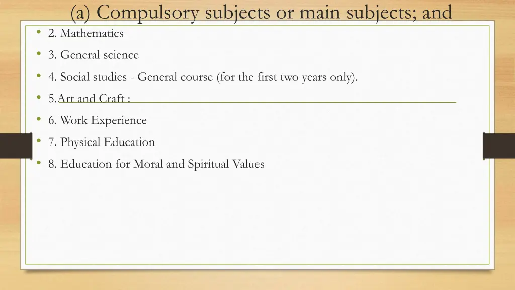 a compulsory subjects or main subjects