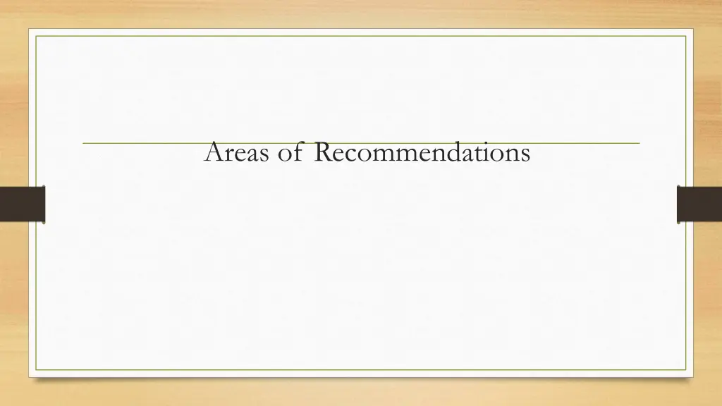 areas of recommendations