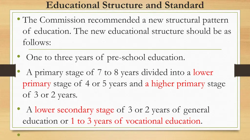 educational structure and standard the commission