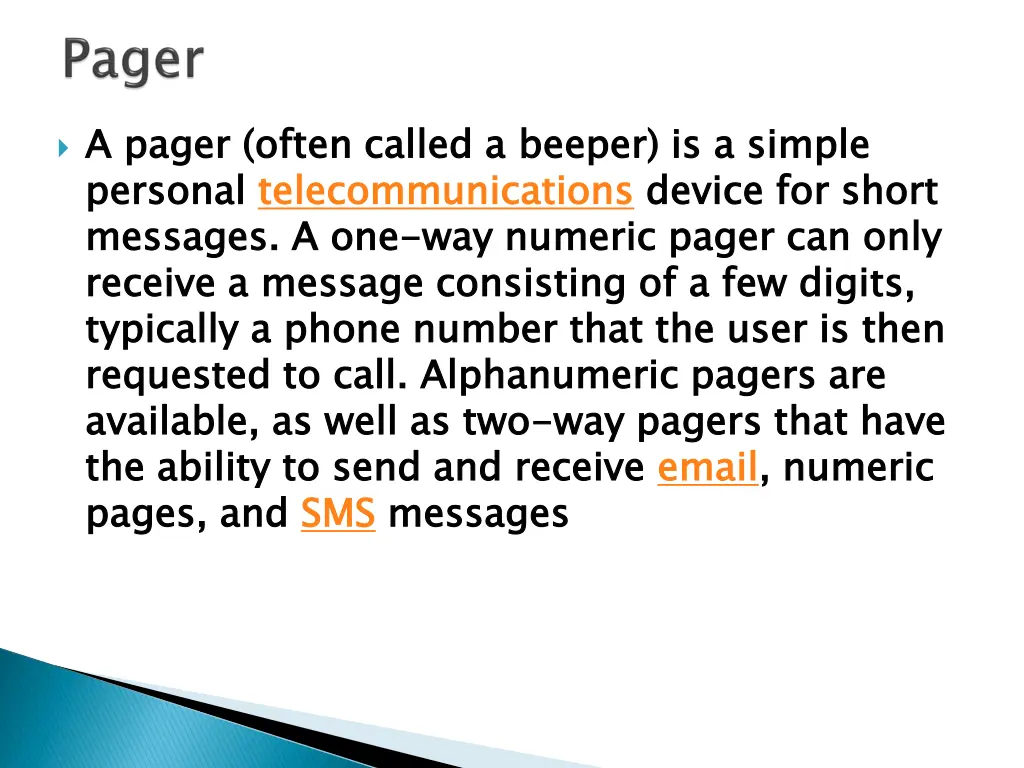 a a pager personal messages a one receive