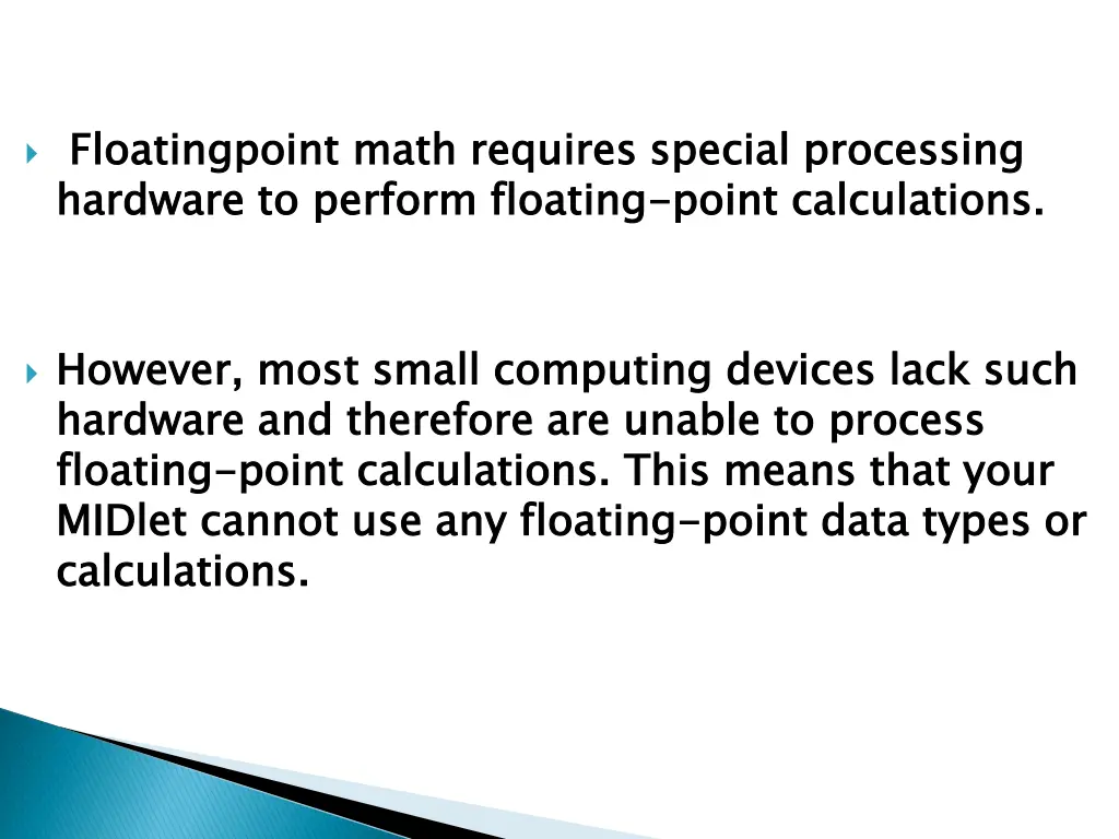 floatingpoint hardware to perform floating