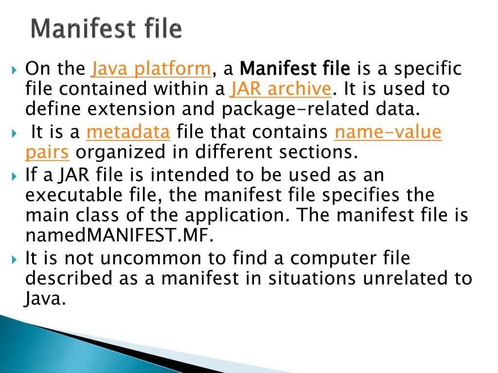 on the java platform a manifest file file
