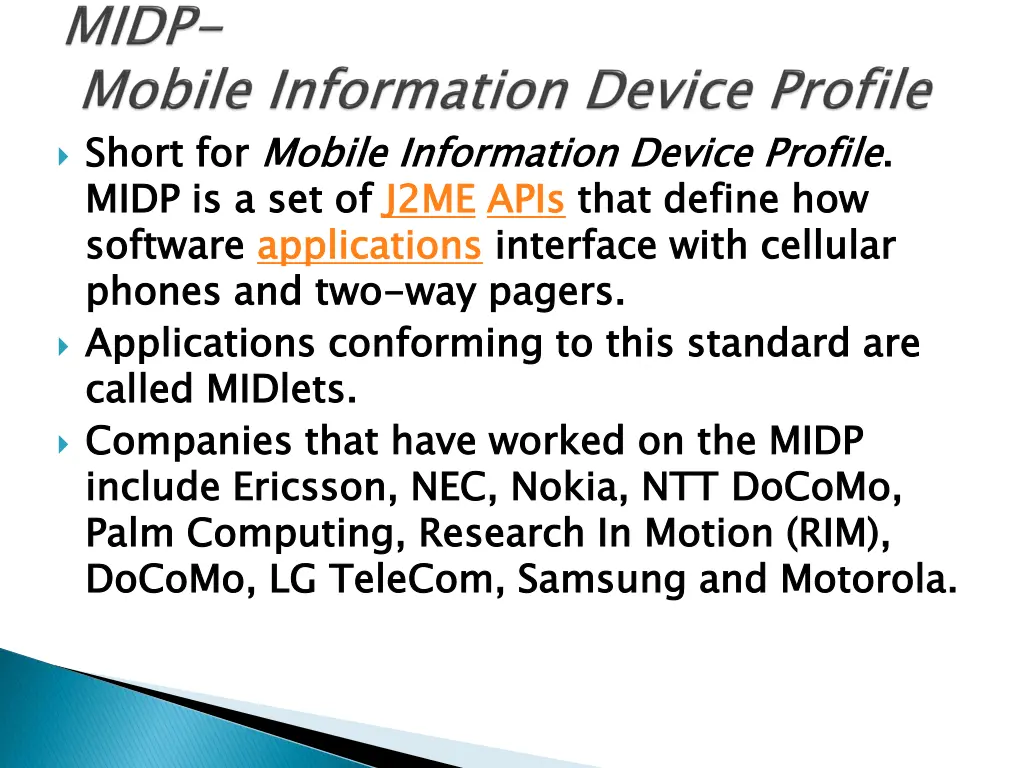 short for midp is a set of software phones