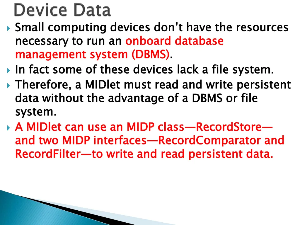small computing devices don t have the resources