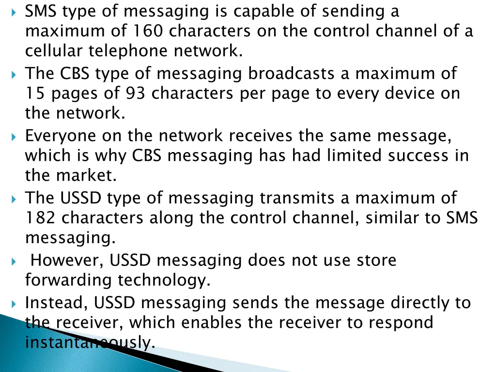 sms type of messaging is capable of sending