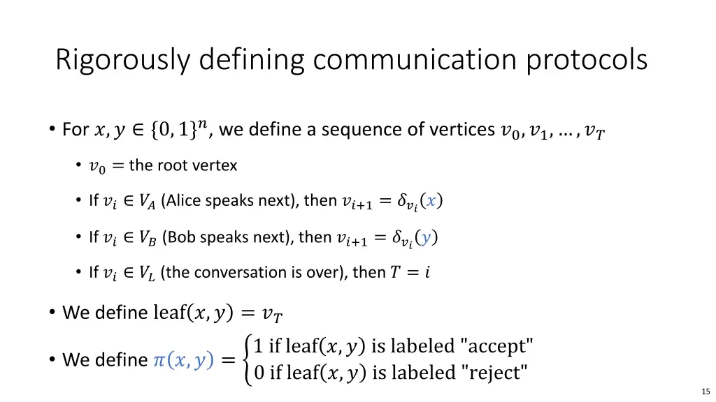rigorously defining communication protocols 1
