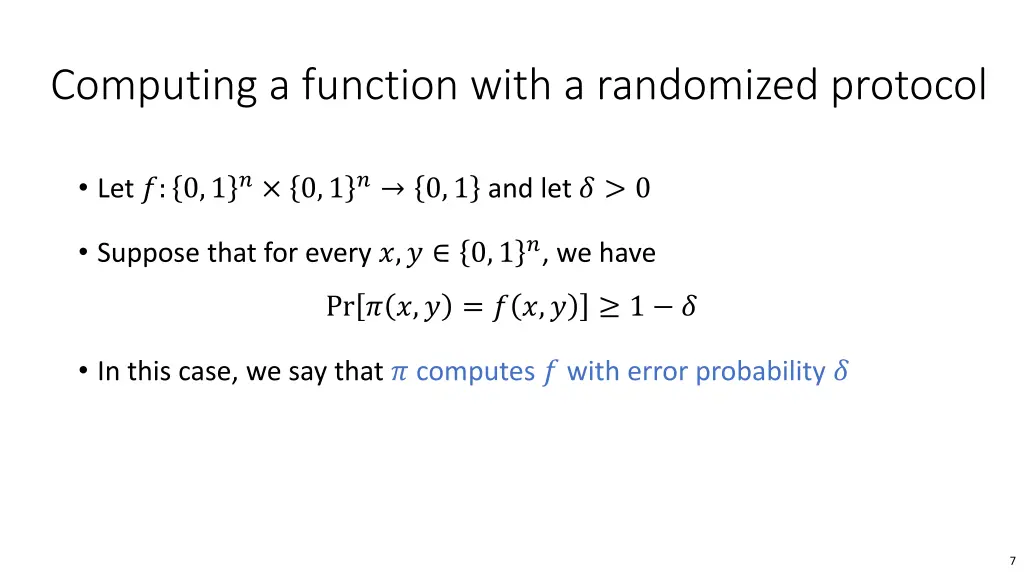 computing a function with a randomized protocol
