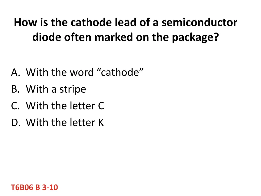 how is the cathode lead of a semiconductor diode