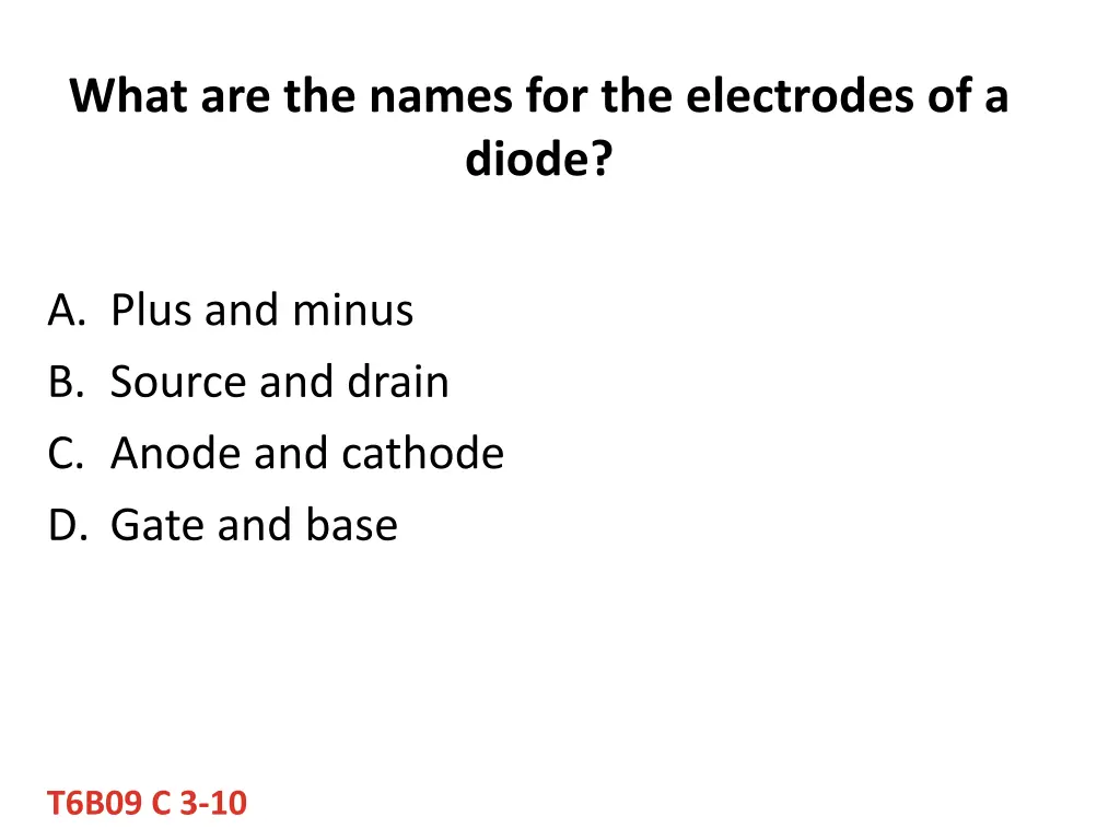 what are the names for the electrodes of a diode