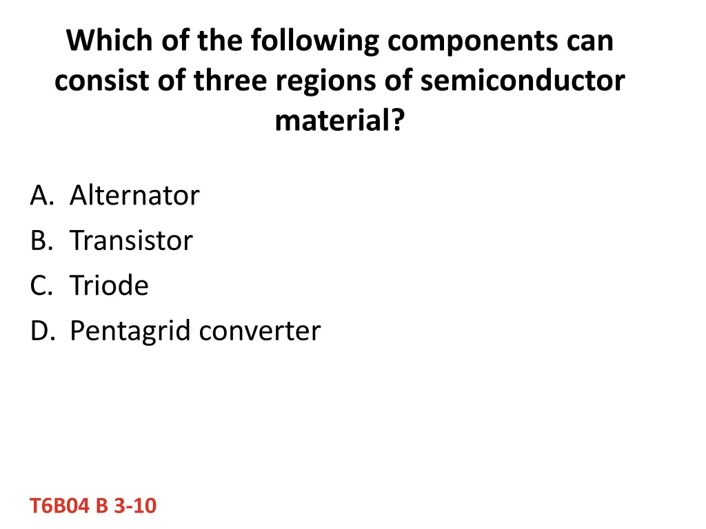 which of the following components can consist