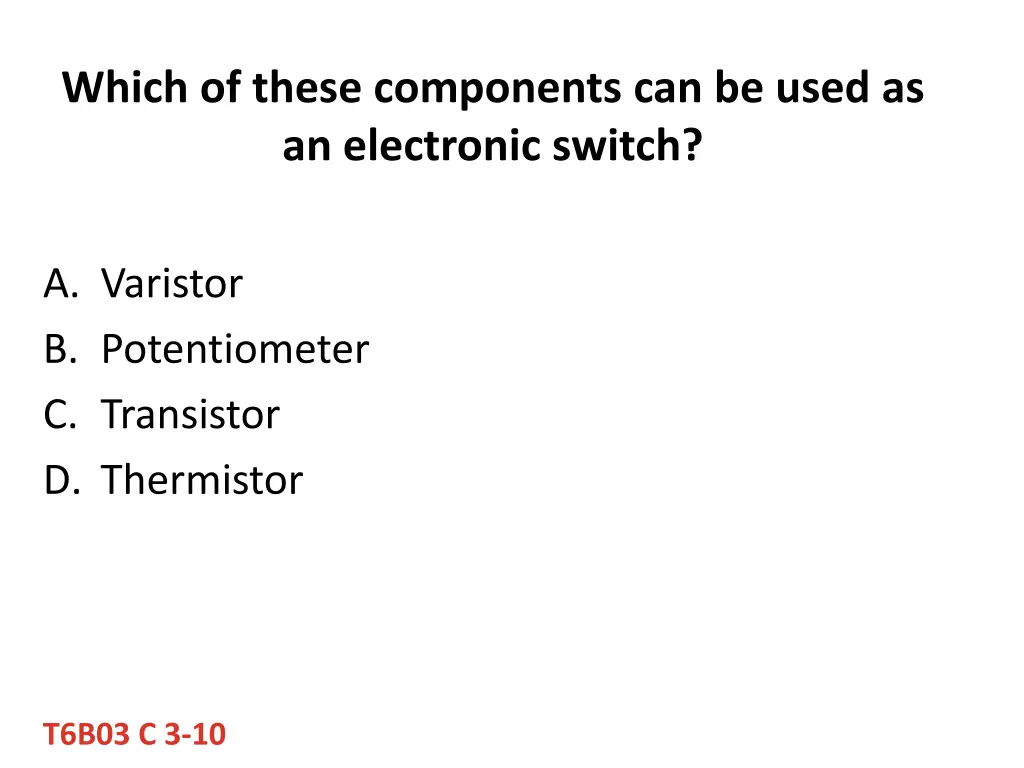 which of these components can be used