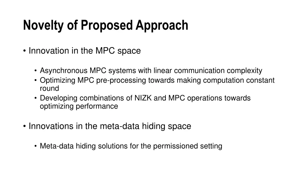 novelty of proposed approach