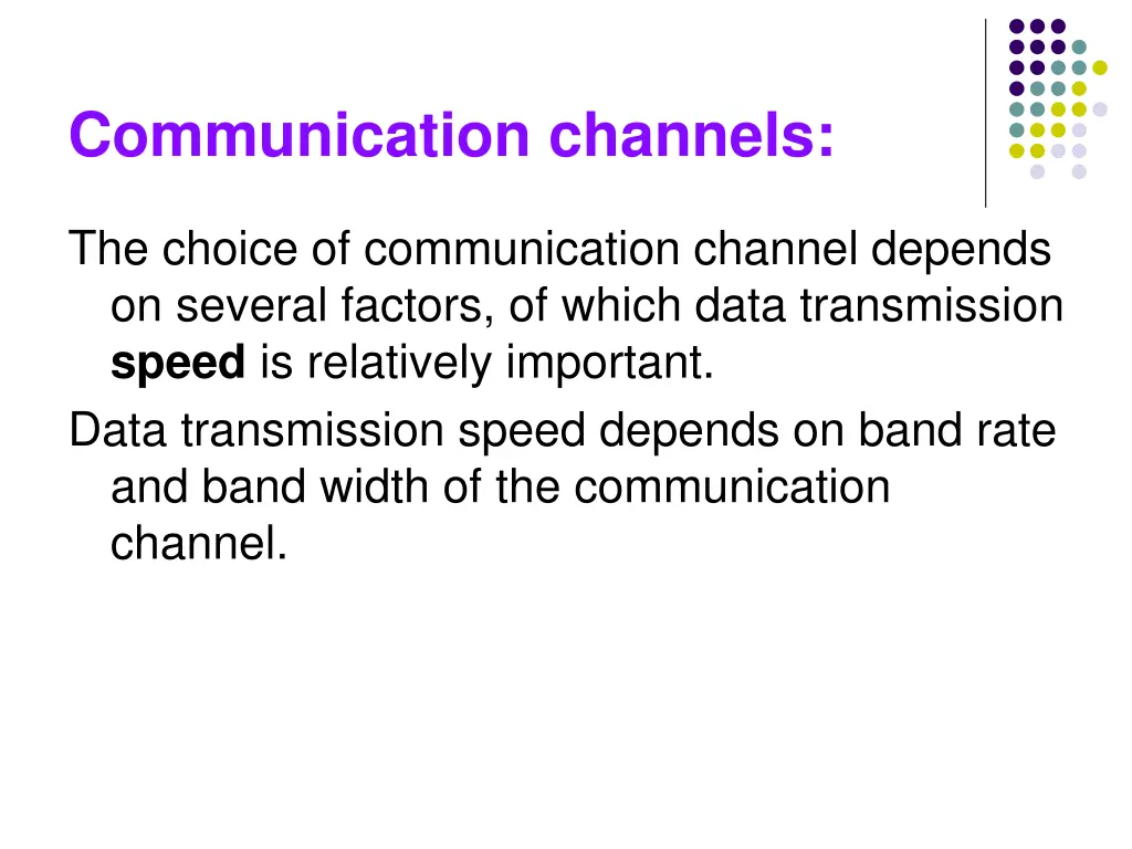 communication channels