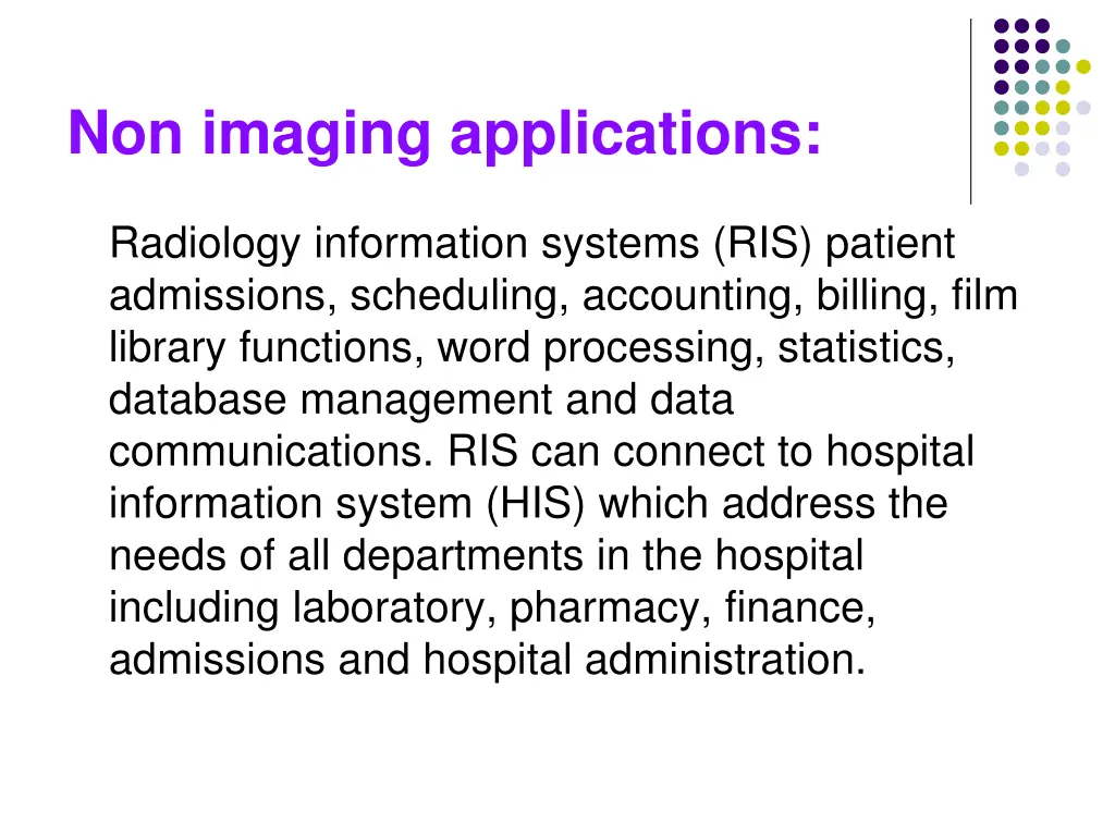 non imaging applications