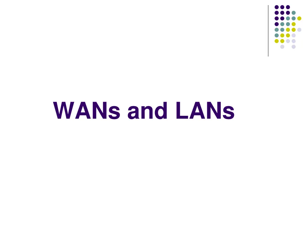 wans and lans