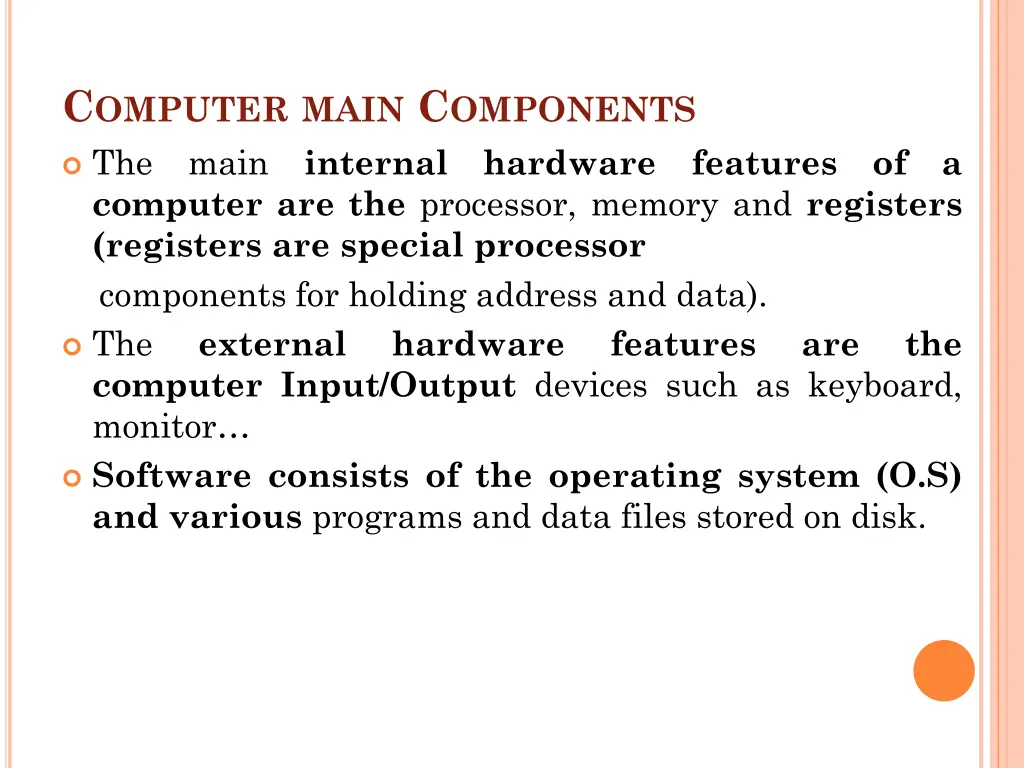 c omputer main c omponents the main internal