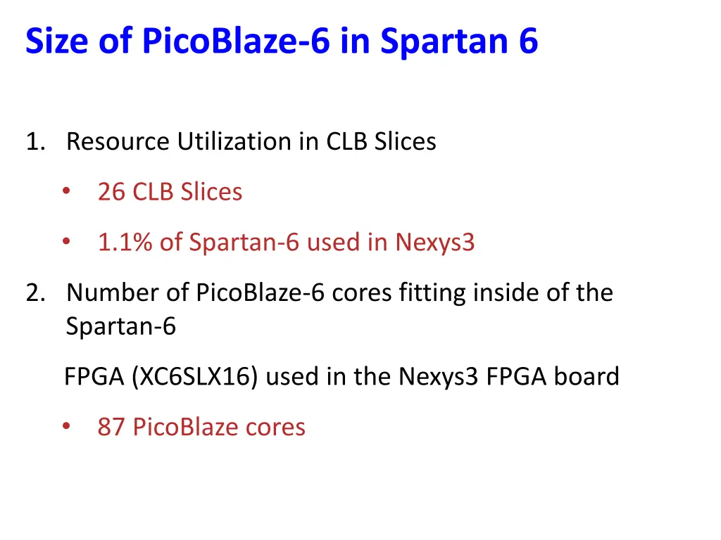 size of picoblaze 6 in spartan 6