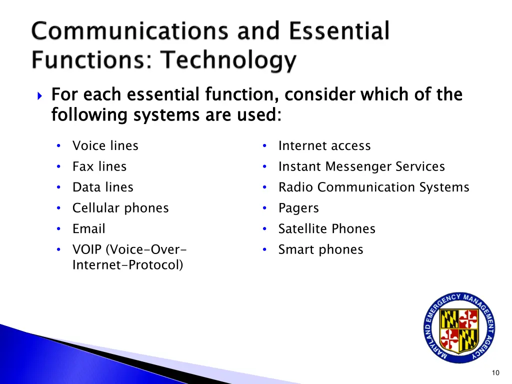 for each essential function consider which