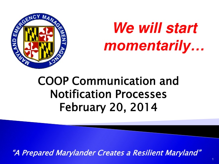 we will start momentarily