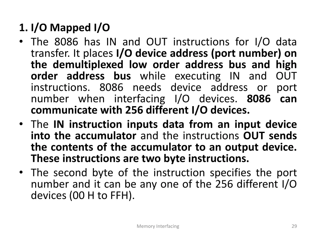 1 i o mapped i o the 8086